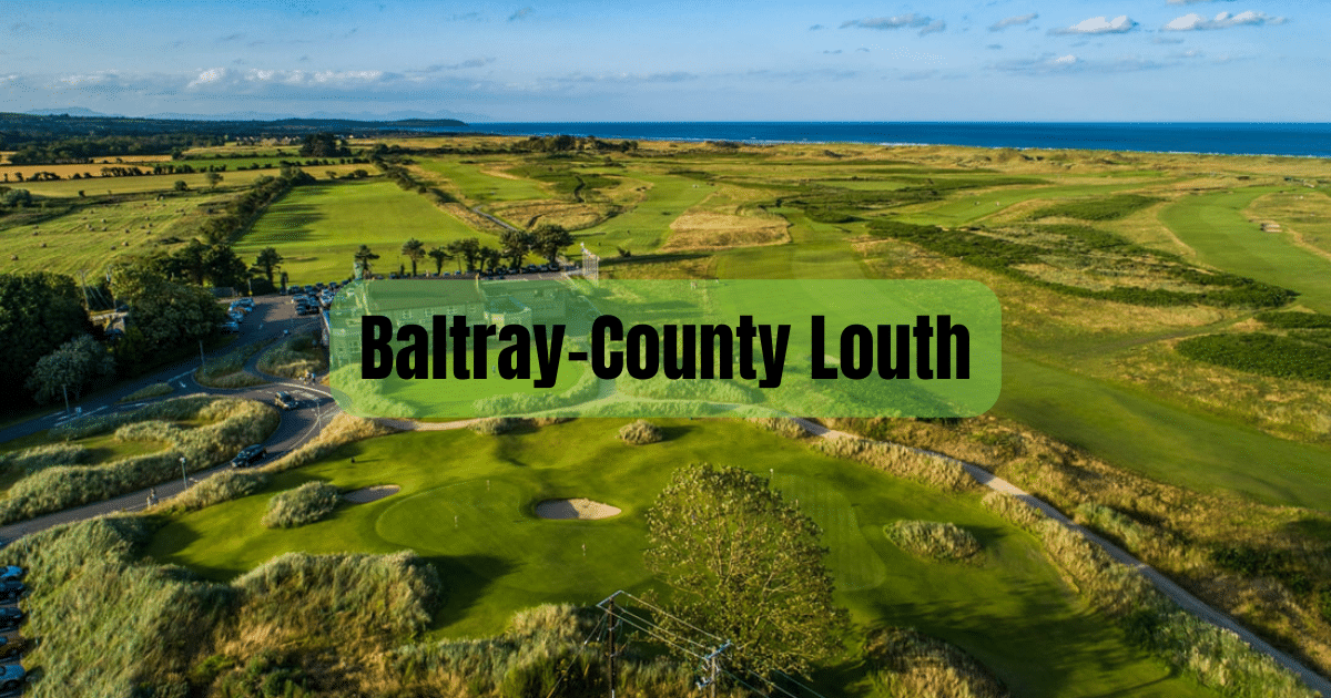 Baltray Golf Club