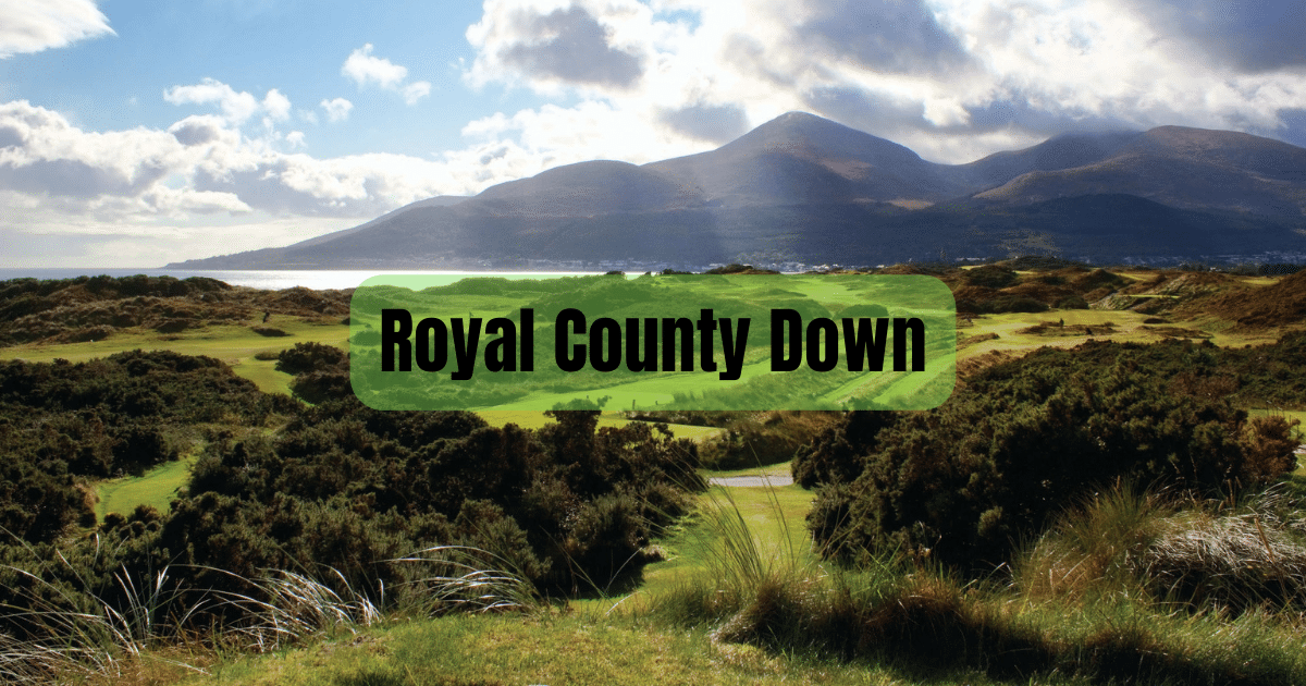 Royal County Down Golf Club